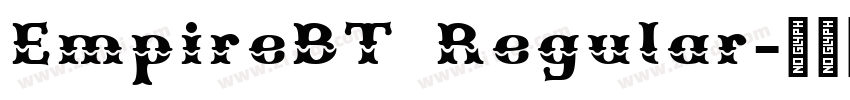EmpireBT Regular字体转换